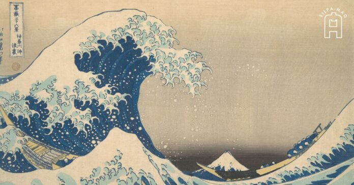 The Great Wave off Kanagawa คลื่นยักษ์นอกฝั่งคานากาวะ
