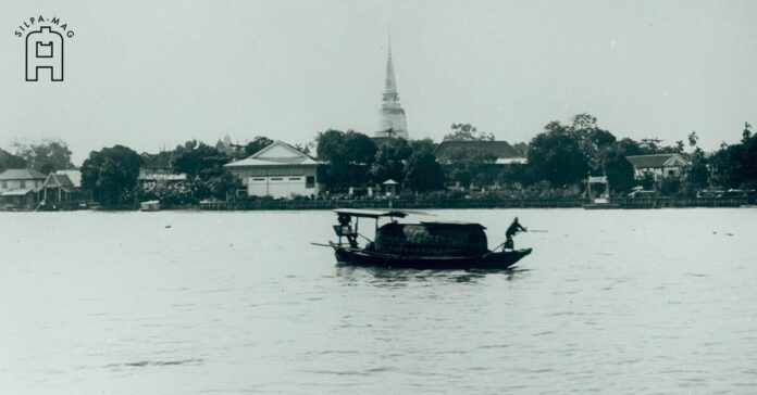 วัดประยุรวงศาวาส แม่น้ำเจ้าพระยา ฝั่งธน ธนบุรี จังหวัดธนบุรี